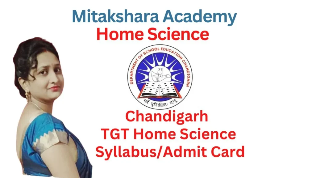 Chandigarh TGT Home Science Syllabus and admit card